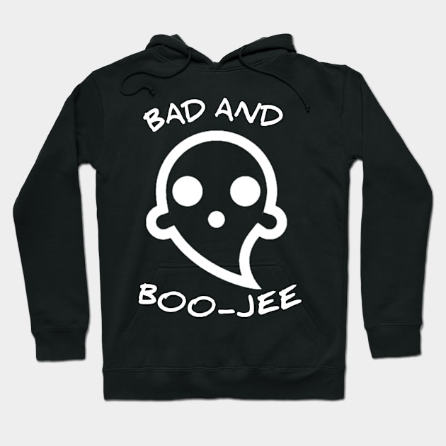 Bad And Boo-Jee | Cute and Funny Ghost Hoodie by amitsurti